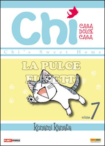 CHI, CASA DOLCE CASA #     7